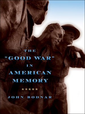 cover image of The "Good War" in American Memory